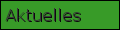 aktuelles und Termine